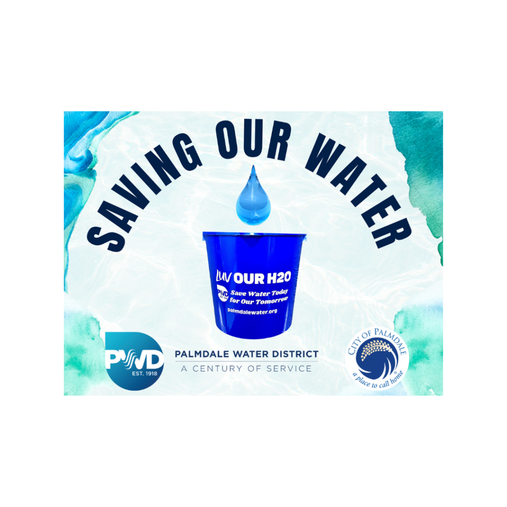 CITY OF PALMDALE & AVUHSD EXCEED 20 WATER CONSERVATION IN 2022